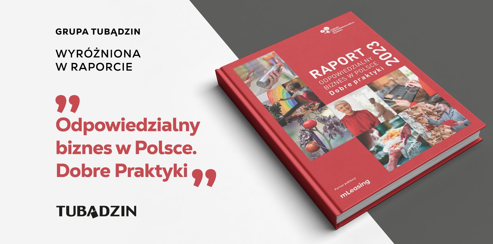 Standardy odpowiedzialnego biznesu w Grupie Tubądzin