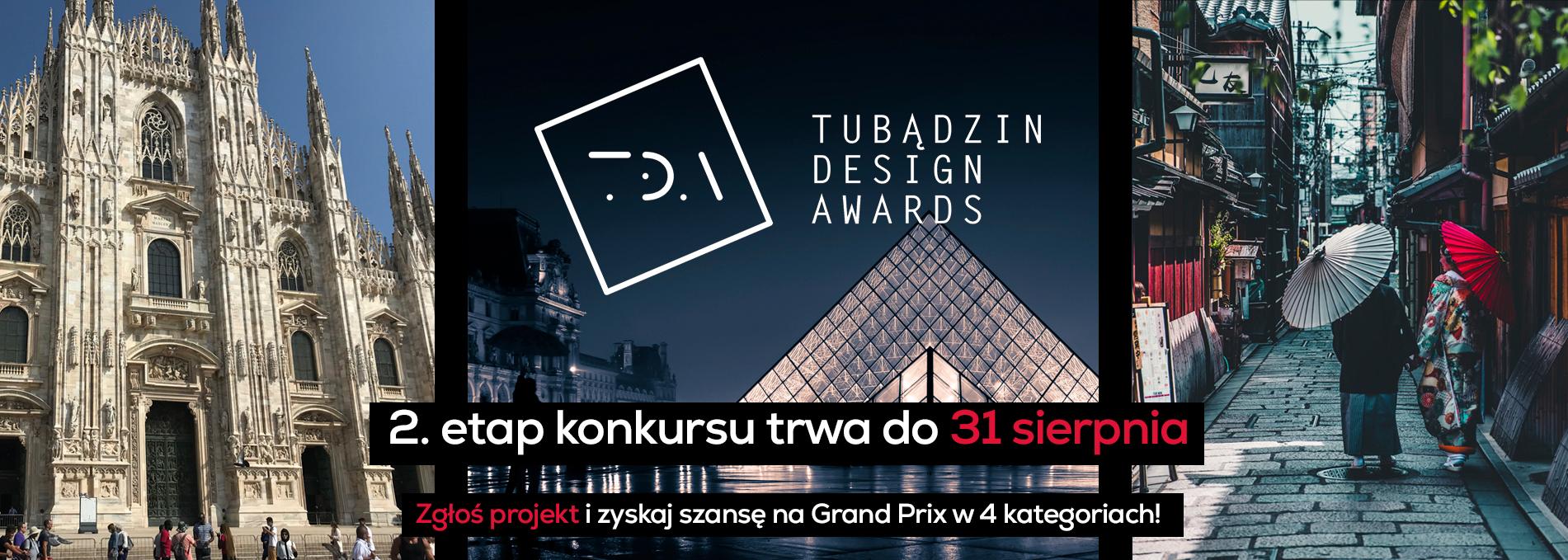 Zgłoś projekt do II etapu Tubądzin Design Awards